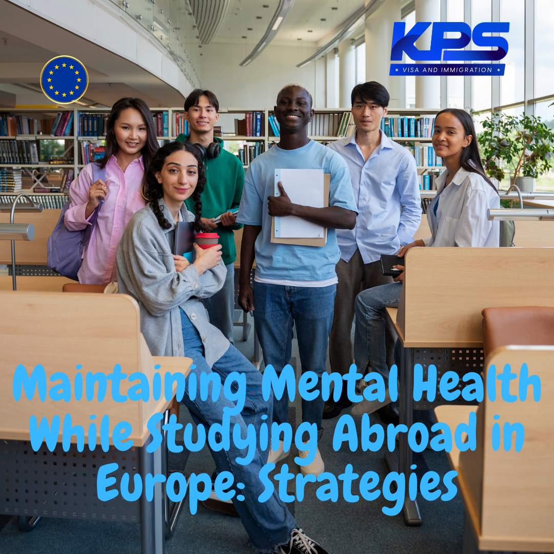 Maintaining Mental Health While Studying Abroad in Europe: Strategies